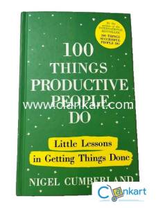 100 Things Productive People Do
