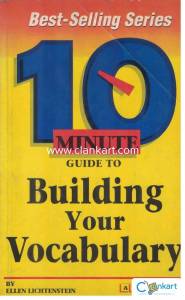 10 Minutes to Building Your Vocabulary (by Ellen Lichtenstein)