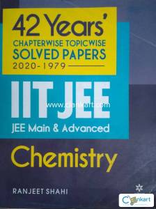 42 Years Chapterwise Solved Papers (2020-1979) IIT JEE Chemistry