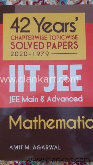 42 years chapterwise topicwise solved papers 2020-1979 for iit-jee