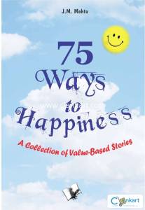 75 Ways To Happiness
