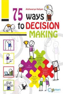 75 Ways to Decision Making