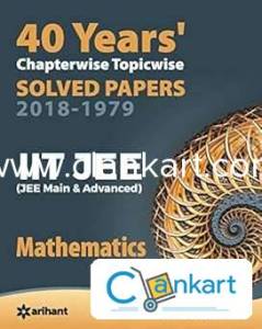 9789313163312 40 Years' Chapterwise Topicwise Solved Papers
