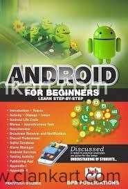 ANDROID FOR BEGINNERS BY PRATIYUSH GULERIA