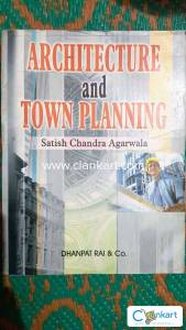 ARCHITECTURE and TOWN PLANNING Author Satish Chandra Agarwala