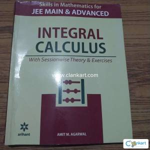 ARIHANT INTEGRAL CALCULUS FOR JEE MAINS and ADVANCED