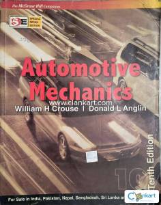 AUTOMOTIVE MECHANICS (SIE) by William H. Crouse and Donald L. Anglin