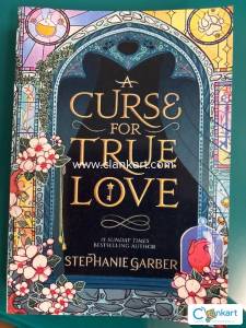 A Curse for True Love by Stephanie Garber