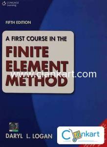 A FIRST COURSE OF FINITE ELEMENT METHOD daryl logan
