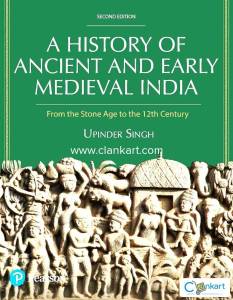 A History of Ancient and Early Medieval India 2nd Ed., Upinder Singh