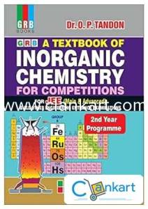 A TEXTBOOK OF INORGANIC CHEMISTRY FOR JEE MAIN