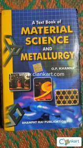 A Text Book of  MATERIAL SCIENCE AND METALLURGY by O.P. KHANNA