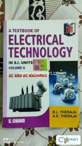 A Textbook of Electrical Technology Volume II : AC And DC Machines