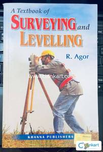A Textbook of Surveying and Levelling Book By R Agor