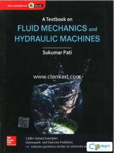 A Textbook on Fluid Mechanics and Hydraulic Machines Book By Sukumar P
