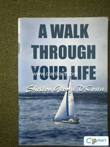 A Walk Through Your Life  Shelton George DCosta (Inspirational Book)