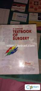 A concise Textbook of Surgery by S.Das