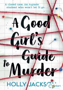 A good girls guide to murder