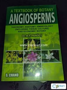 A textbook for botany Angiosperm by S. Chand