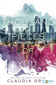 A thousand pieces of you