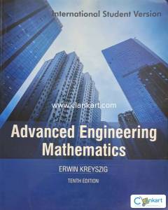 Advanced Engineering Mathematics by Erwin kreyszig (Tenth Edition)