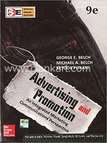Advertising and Promotion by George E Belch an Excellent Price