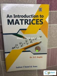 An Introduction to Matrices by Dr. S.C. Gupta
