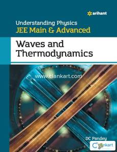 Arihant Waves and Thermodynamics by DC Pandey