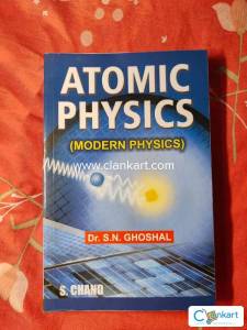 Atomic Physics (Modern Physics) SN Ghoshal