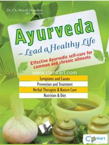 Ayurveda - Lead a Healthy Life