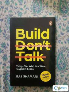 BUILD DON'T TALK BY RAJ SHAMANI