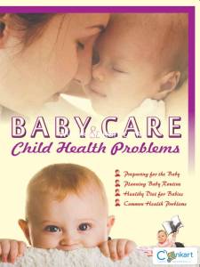 Baby Care & Child Health Problems
