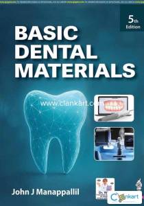 Basic Dental materials by Johan J manappallil