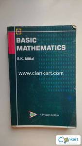 Basic Mathematics by S.K. Mittal