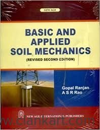 Basic and applied soil mechanics Old Edition
