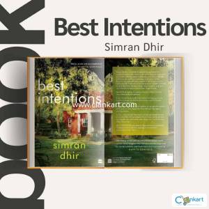 Best Intentions by Simran Dhir