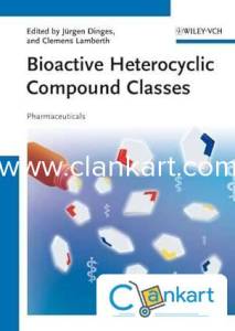 Bioactive Heterocyclic Compound Classes  (English, Hardcover, unknown)