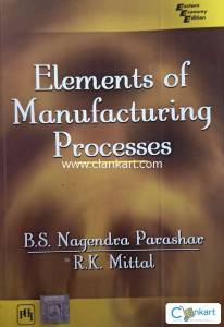 Buy Elements of Manufacturing Processes (Parashar, Mittal)  Used Coll