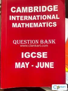 CAMBRIDGE INTERNATIONAL MATHEMATICS QUESTION BANK IGCSE MAY - JUNE