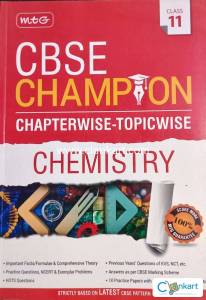 CBSE Champion Chapterwise-Topicwise - Chemistry Class 11