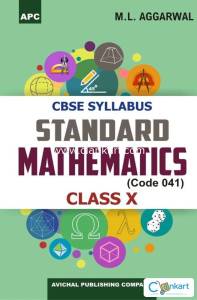 CBSE Standard Mathematics Class-X by ML Aggarwal