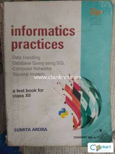 CLASS 12 INFORMATION PRACTICES SUMITA ARORA BOOK