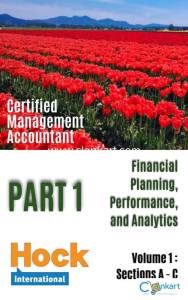 CMA PART 1 VOLUME 1 Financial Planning, Performance and Analysis (A-C)