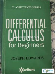 Calculus for Beginners Joseph Edwards both Integral and Different