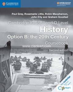 Cambridge IGCSE O Level History Coursebook Option B: the 20th century