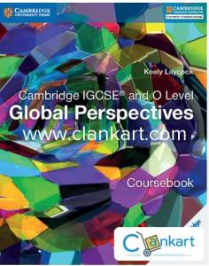 Cambridge IGCSE and O level Global Perspectives Coursebook