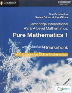 Cambridge International AS - A-Level Mathematics Pure Mathematics 1