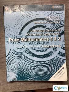 Cambridge pure maths 2 and 3 for A levels