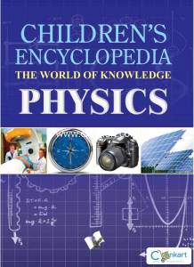 Children's Encyclopedia - Physics