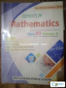 Class 12th Elements of mathematics Vol 1 and 2